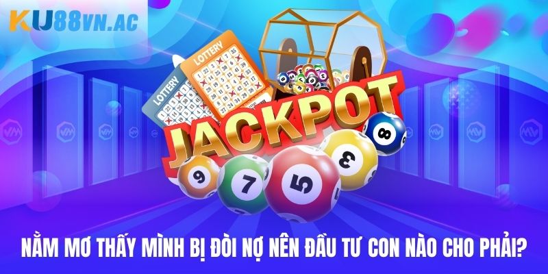 Nằm Mơ Thấy Mình Bị Đòi Nợ Đánh Con Gì - Chốt Thưởng Khủng 1 Chốt con số nào cho phải khi mơ thấy nhiều người đến đòi nợ