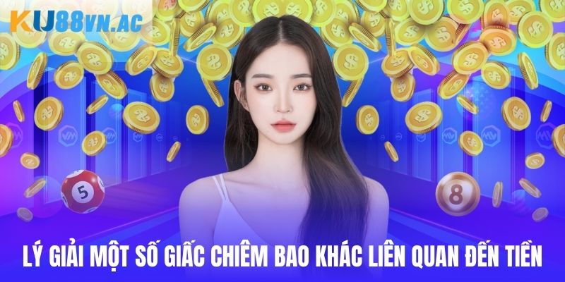 Nằm Mơ Thấy Tiền Ku88 - Chốt Thưởng Khủng Ngay Hôm Nay 5 Điểm qua một số con đề nên đầu tư khi thấy tiền